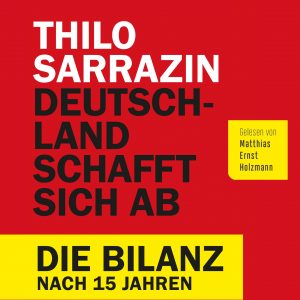 Deutschland schafft sich ab – Thilo Sarrazin Hörbuch-Download